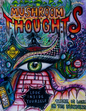 Mushroom Thoughts Art Print